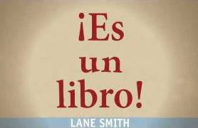 Es un libro- de Lane Smith. Océano Travesía.